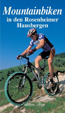 Mountainbiken in den Rosenheimer Hausbergen - Georg Weindl