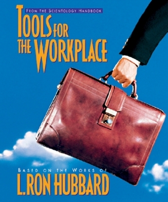 Tools for the Workplace - L. Ron Hubbard