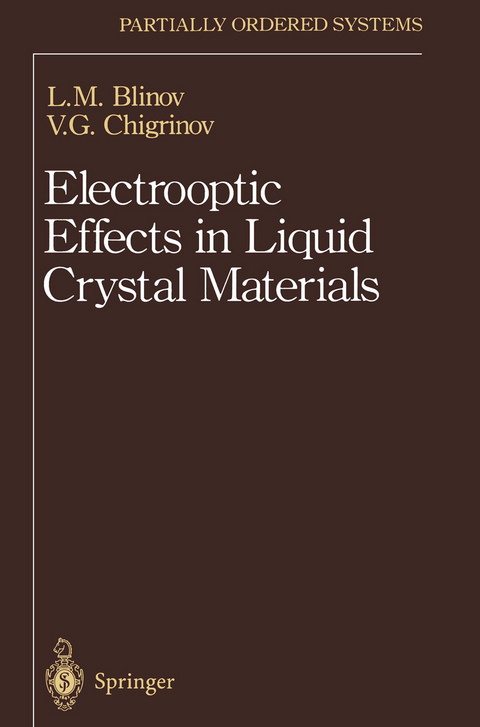 Electrooptic Effects in Liquid Crystal Materials - L.M. Blinov, V.G. Chigrinov