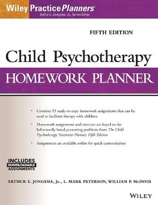 Child Psychotherapy Homework Planner - David J. Berghuis, L. Mark Peterson, William P. McInnis