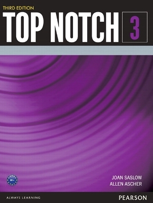 Top Notch 3 - Joan Saslow, Allen Ascher