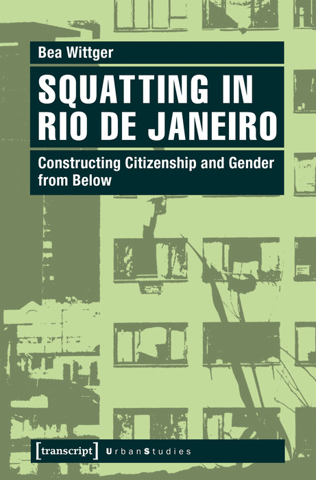 Squatting in Rio de Janeiro - Bea Wittger