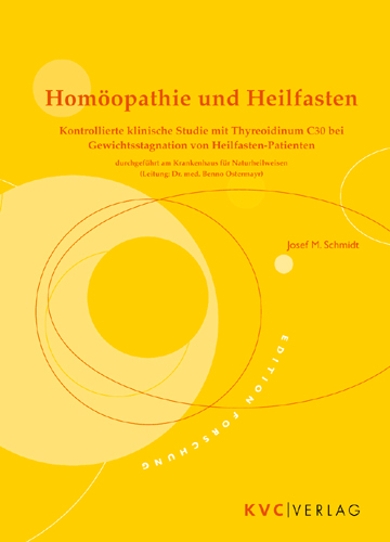 Homöopathie und Heilfasten - Josef M Schmidt