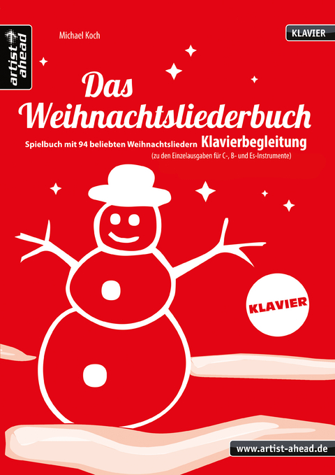 Das Weihnachtsliederbuch (Klavierbegleitung) - Michael Koch