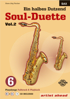 Ein halbes Dutzend Soul-Duette Vol. 2 - Saxophon - Hans-Jörg Fischer