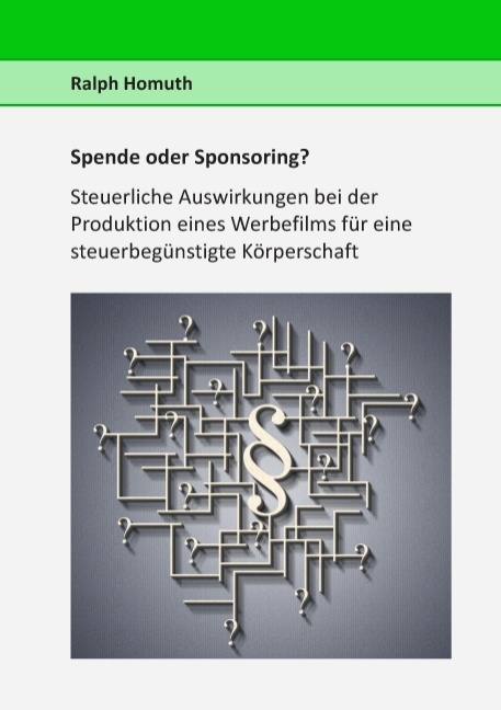 Spende oder Sponsoring? - Ralph Homuth