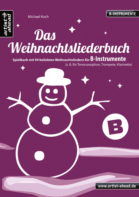 Das Weihnachtsliederbuch (B-Instrumente) - Michael Koch