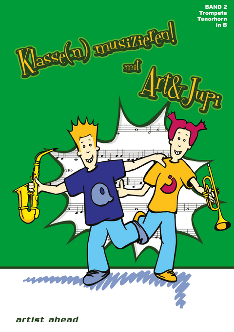 Klasse(n) musizieren mit Art & Jupi - Band 2 - Alexander Rautnig