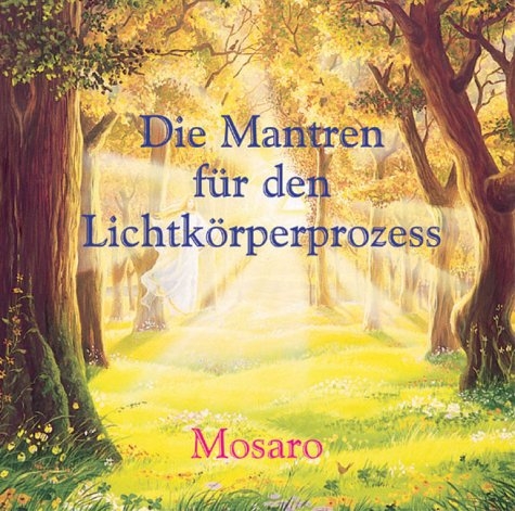 Die Mantren für den Lichtkörperprozess. CD. (Edition Assunta) [Audiobook] (Audio CD) - 