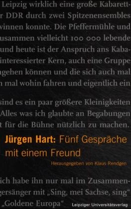 Jürgen Hart: Fünf Gespräche mit einem Freund - 