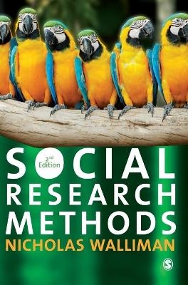 Social Research Methods - Nicholas Stephen Robert Walliman