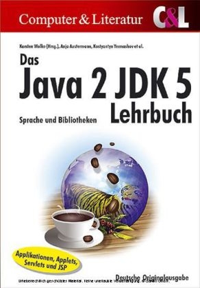 Das Java 2 JDK 5 Lehrbuch - 