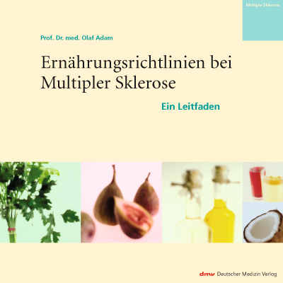 Ernährungsrichtlinien bei Multipler Sklerose - Olaf Adam