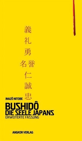 Bushido. Die Seele Japans. - Inazo Nitobe