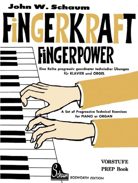 Fingerkraft Vorstufe - John W Schaum