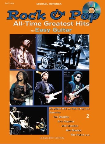 Rock & Pop. All Time Greatest Hits for Easy Guitar. Deutsche Ausgabe / Rock & Pop All-Time Greatest Hits 2 - Michael Morenga