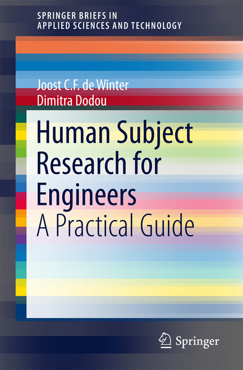 Human Subject Research for Engineers - Joost C.F. de Winter, Dimitra Dodou