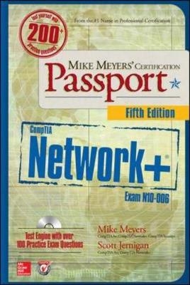 Mike Meyers’ CompTIA Network+ Certification Passport, Fifth Edition (Exam N10-006) - Mike Meyers, Jonathan Weissman