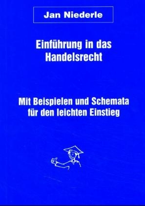 Einführung in das Handelsrecht - Martin Dreyer