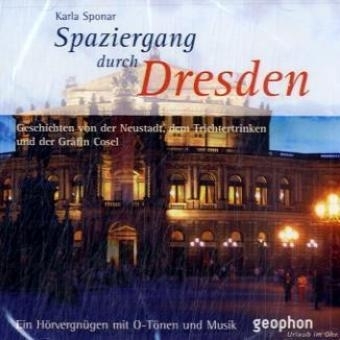 Spaziergang durch Dresden - Karla Sponar, Eva Mayer