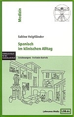 Spanisch im klinischen Alltag - Sabine Voigtländer