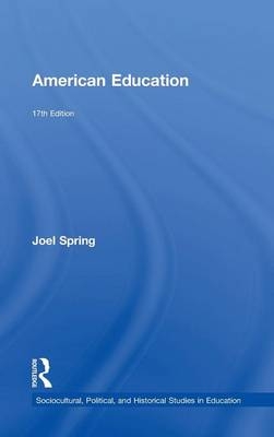 American Education - Joel Spring