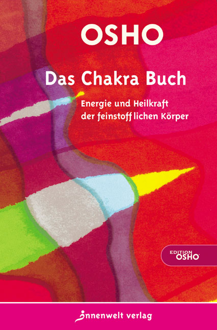 Das Chakra Buch -  Osho