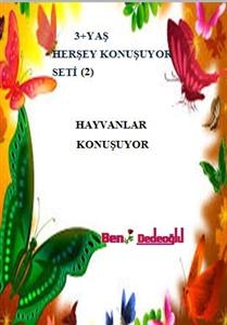 2.Her şey KONUŞUYOR SETİ - Bengül Dedeoğlu