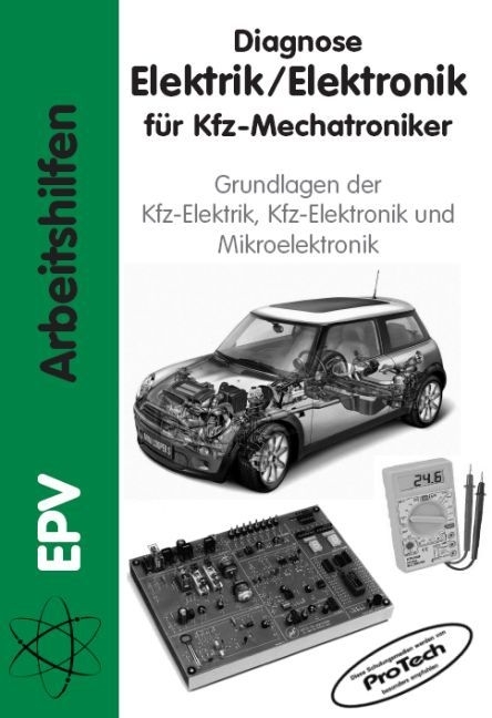 Diagnose Elektrik /Elektronik für Kfz-Mechatroniker - Gerald Schiepeck, Gerhard Ebner