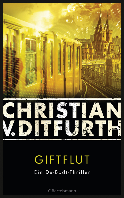 Giftflut - Christian Ditfurth