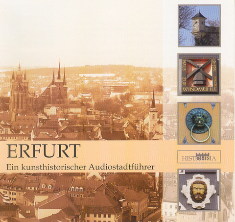 Erfurt - Ein kunsthistorischer Audiostadtführer - Tobias Tietze