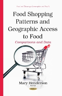 Food Shopping Patterns & Geographic Access to Food - 