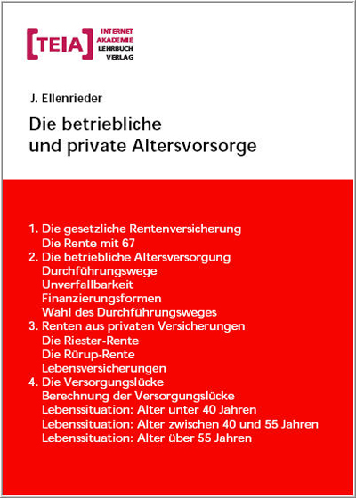 Die betriebliche und private Altersvorsorge - Josef Ellenrieder