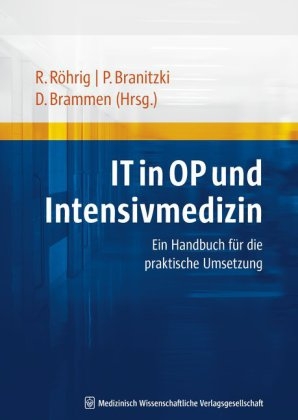 IT in OP und Intensivmedizin - 