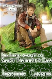 Die Liebe Kommt Am St. Patrick's Day - Jennifer Conner