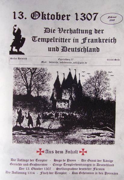 13. Oktober 1307. Die Verhaftung der Tempelritter in Frankreich und Deutschland - Stefan Heinrich