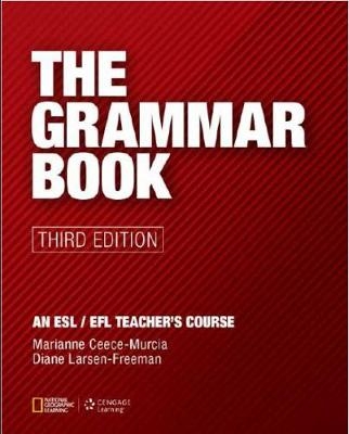 The Grammar Book - Diane Larsen-Freeman, Marianne Celce-Murcia