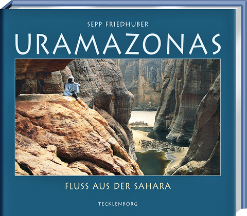 Uramazonas - Sepp Friedhuber