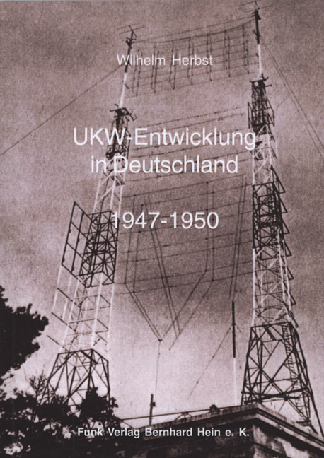 UKW-Entwicklung in Deutschland 1947 - 1950 - Wilhelm Herbst