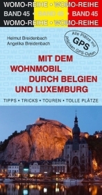 Mit dem Wohnmobil durch Belgien und Luxembourg - Helmut Breidenbach, Angelika Breidenbach