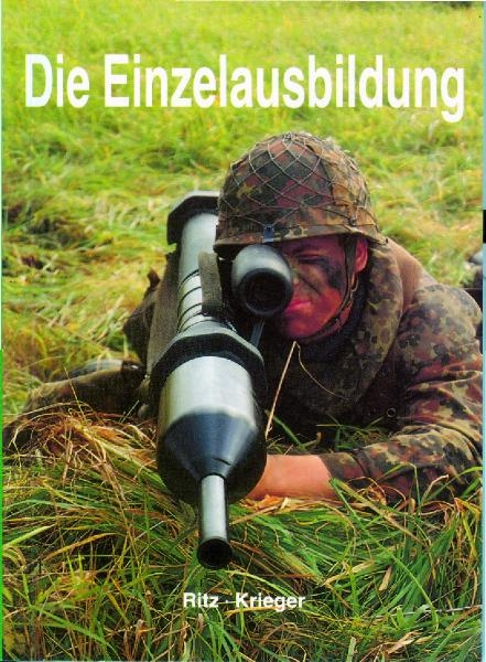 Die Einzelausbildung - Alfred Ritz, Werner Krieger