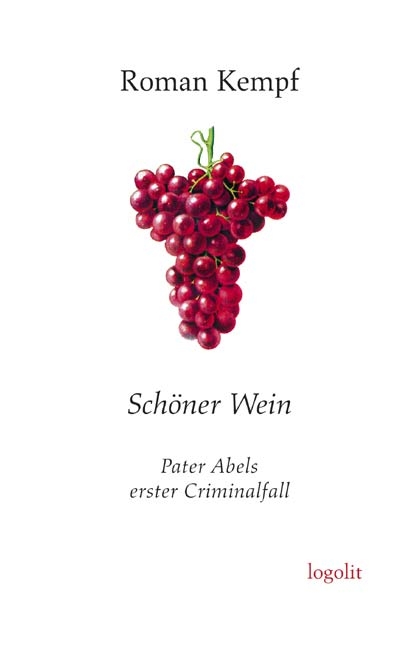 Schöner Wein - Roman Kempf