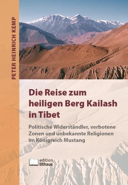 Die Reise zum heiligen Berg Kailash in Tibet - Peter H Kemp