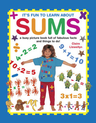 It's Fun to Learn About Sums -  Llewellyn Claire