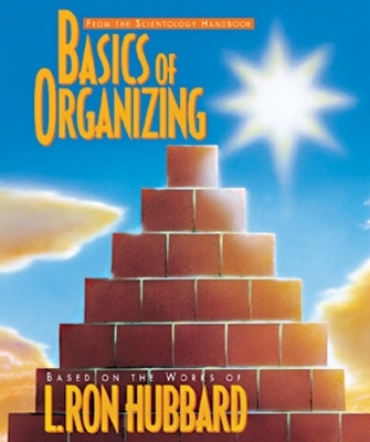 Basics of Organizing - L. Ron Hubbard