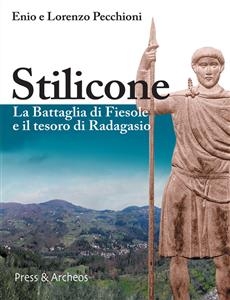 Stilicone - Enio e Lorenzo Pecchioni