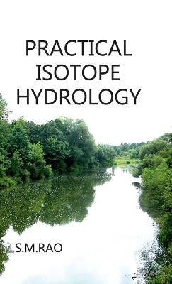 Practical Isotope Hydrology -  S.M.Rao