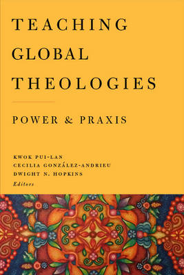 Teaching Global Theologies - 