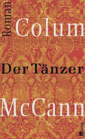 Der Tänzer - Colum McCann