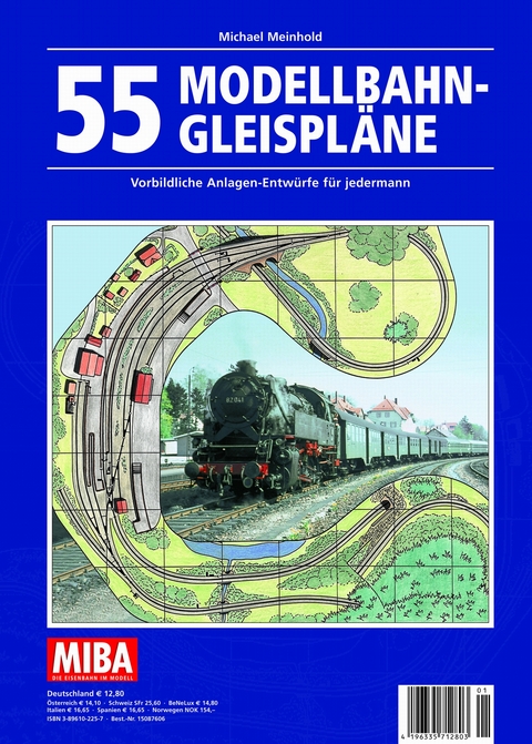 55 Modellbahn-Gleispläne - Michael Meinhold